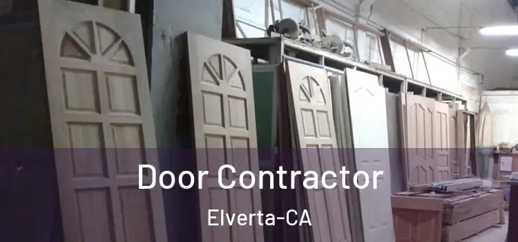  Door Contractor Elverta-CA