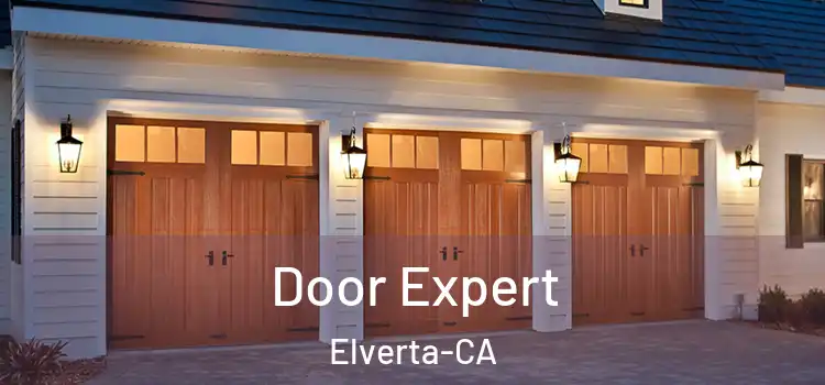  Door Expert Elverta-CA